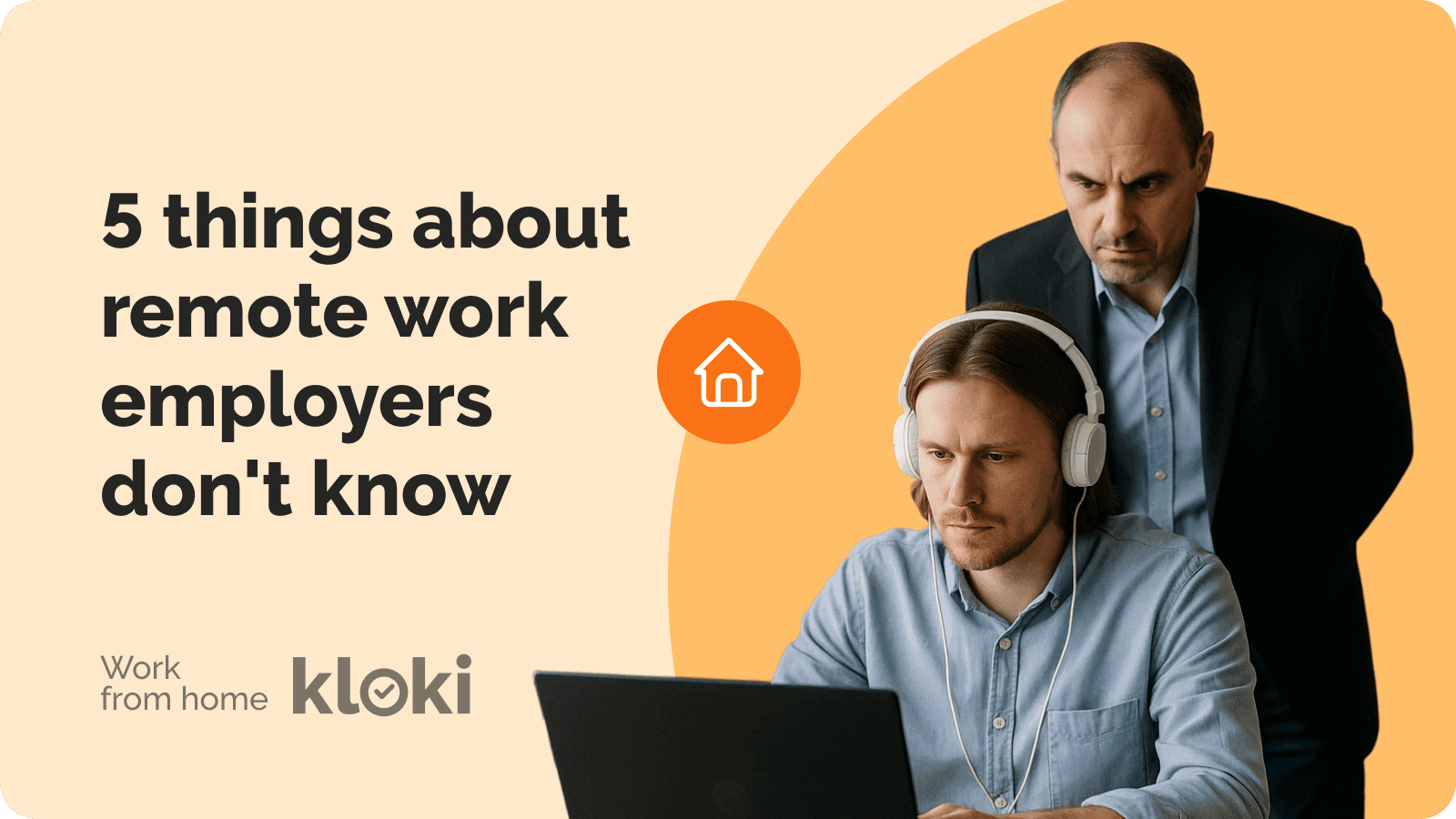 5 things about remote work employers don't know