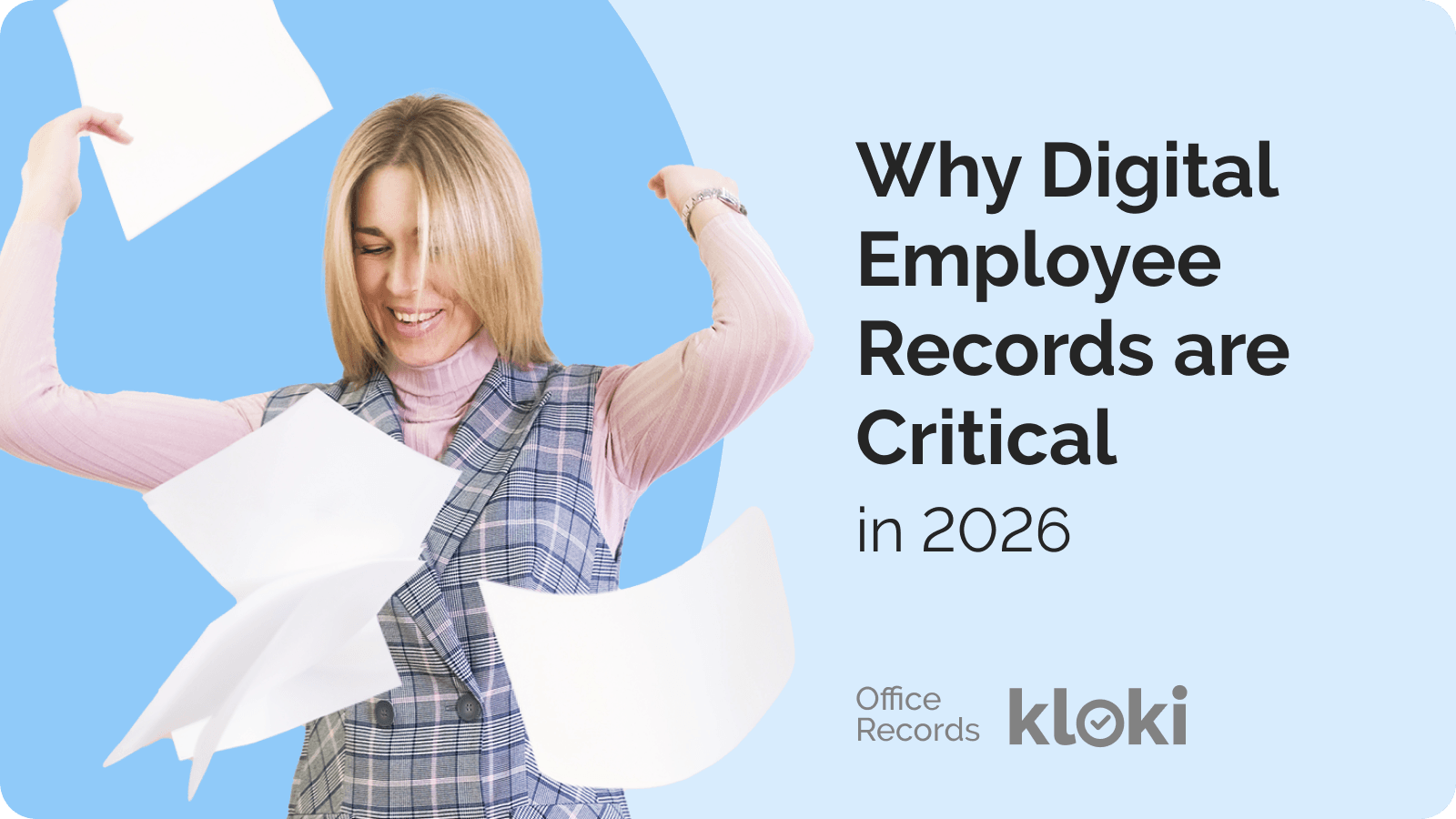 Why Digital Employee Records are Critical in 2026