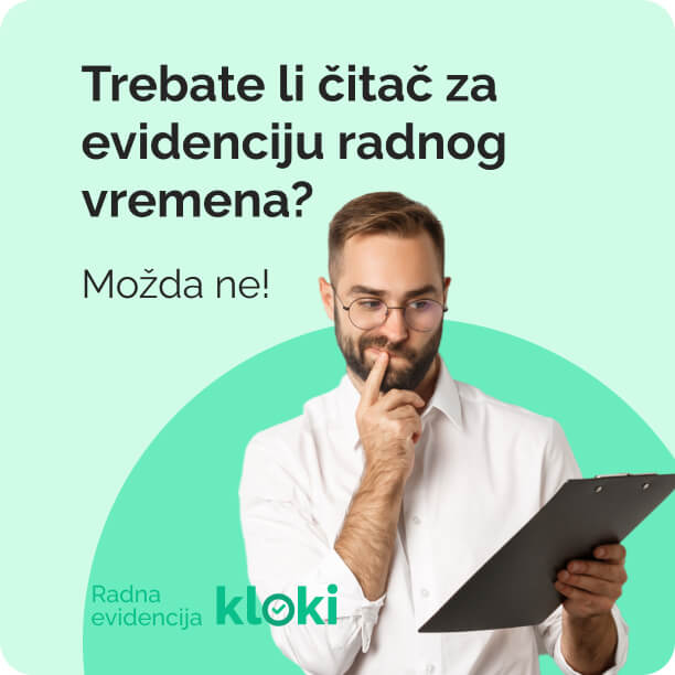 Trebate li čitač za evidenciju radnog vremena?