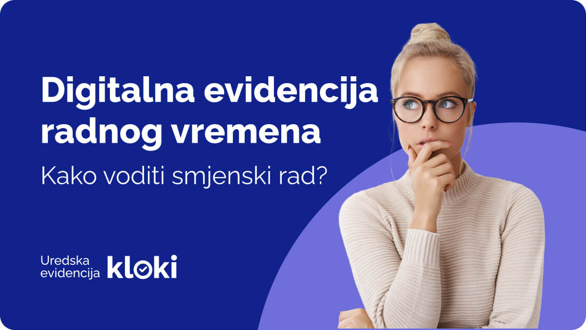Digitalna evidencija radnog vremena za smjenski rad