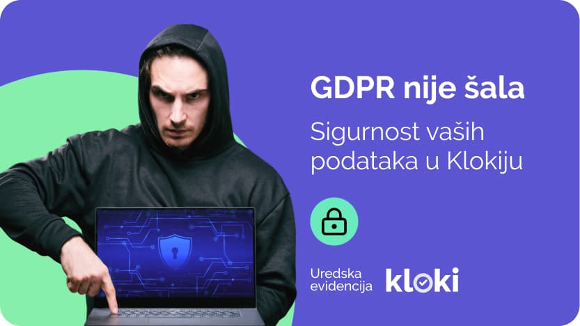 GDPR nije šala: Kako u Kloki-ju izgleda sigurnost vaših podataka
