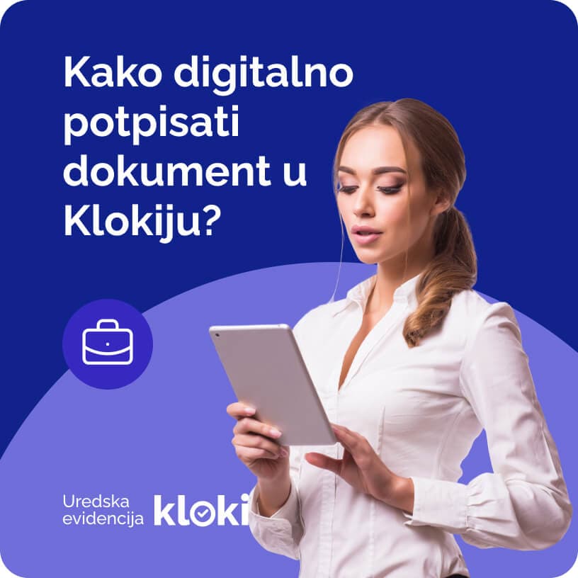 Kako digitalno potpisati dokument u Klokiju?