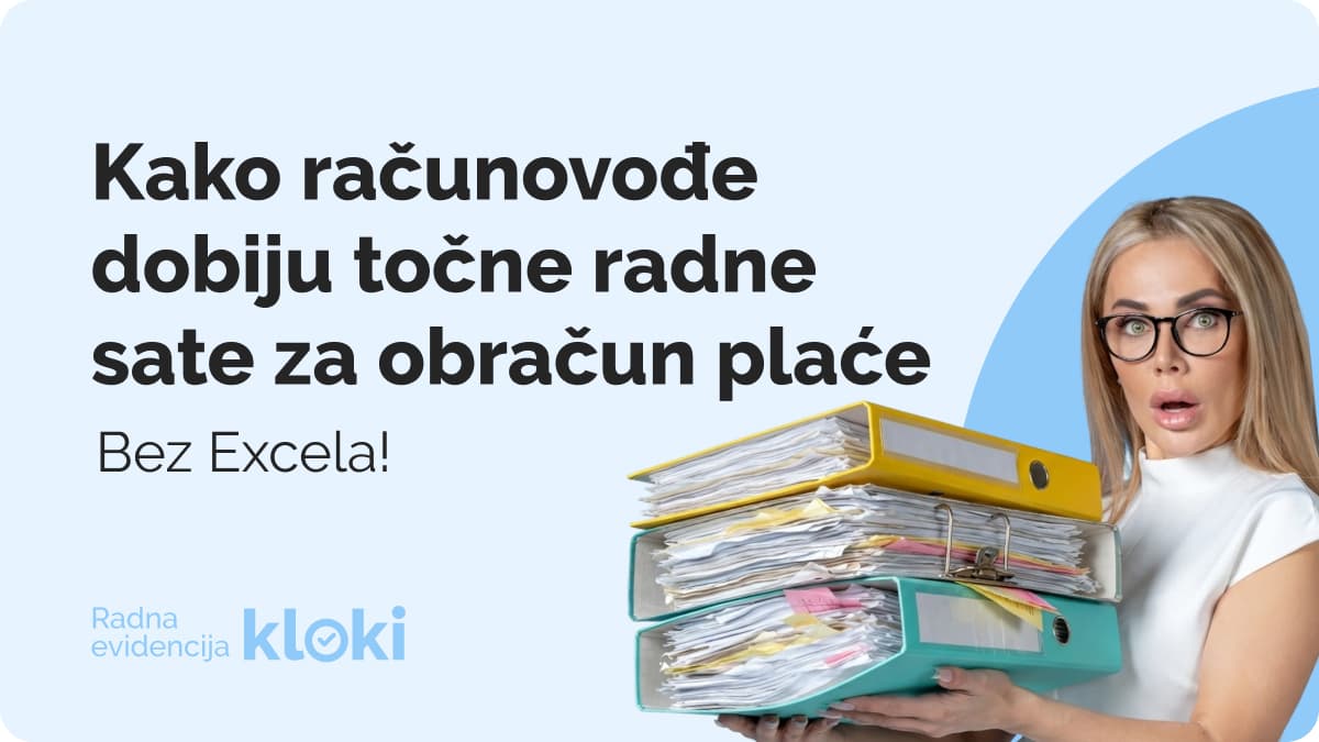 Kako računovođe dobiju točne radne sate za obračun plaće bez Excela
