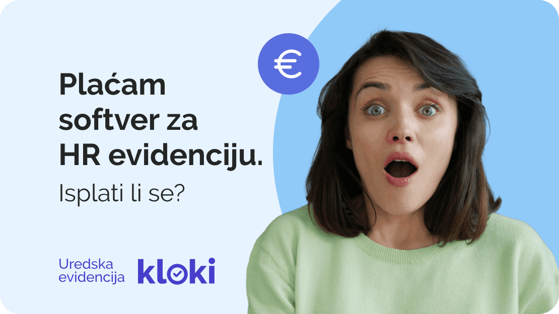 Plaćam softver za HR evidenciju. Isplati li se?