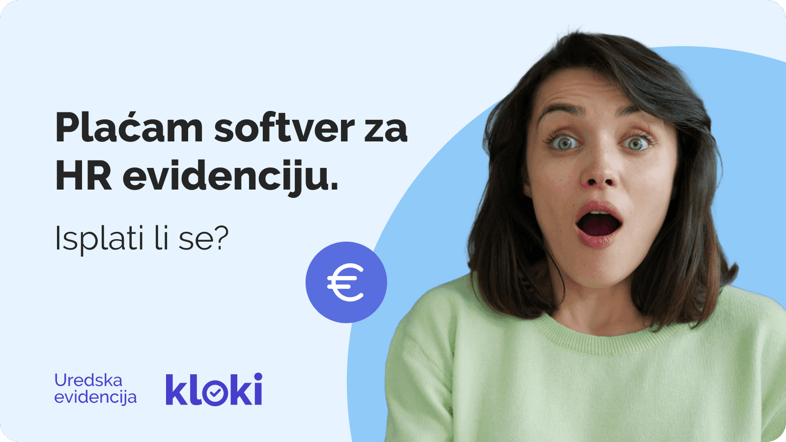 Plaćam softver za HR evidenciju. Isplati li se?