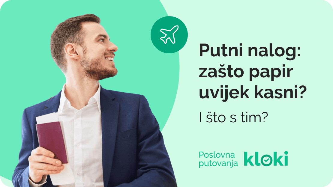 Putni nalog: zašto papir uvijek kasni (i što s tim)