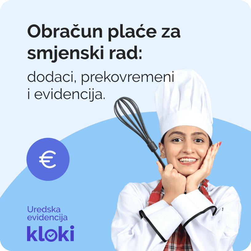 Obračun plaće za smjenski rad: dodaci, prekovremeni i što morate evidentirati