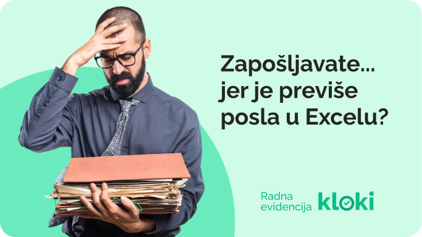 Zapošljavate jer je previše posla u Excelu?