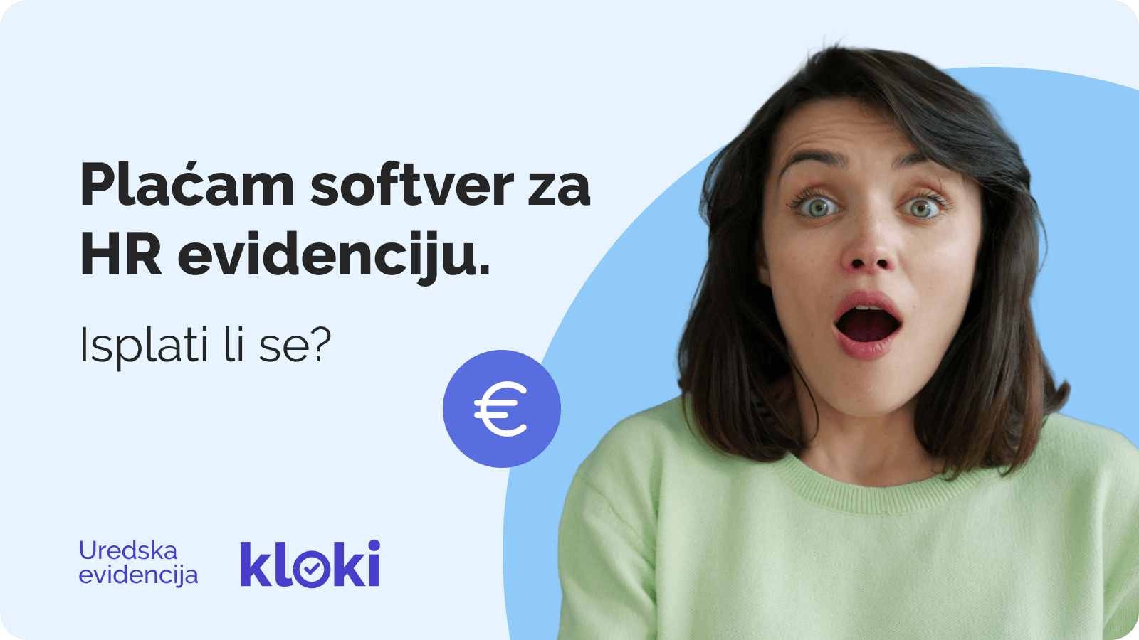 Plaćam softver za HR evidenciju. Isplati li se?