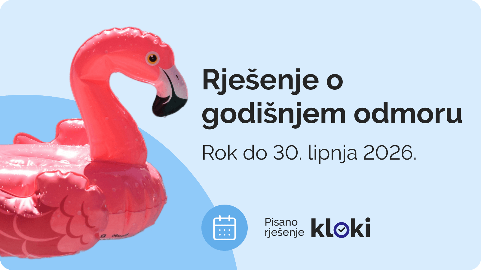 Rješenje o godišnjem odmoru: što morate napraviti prije 30. lipnja 2026.